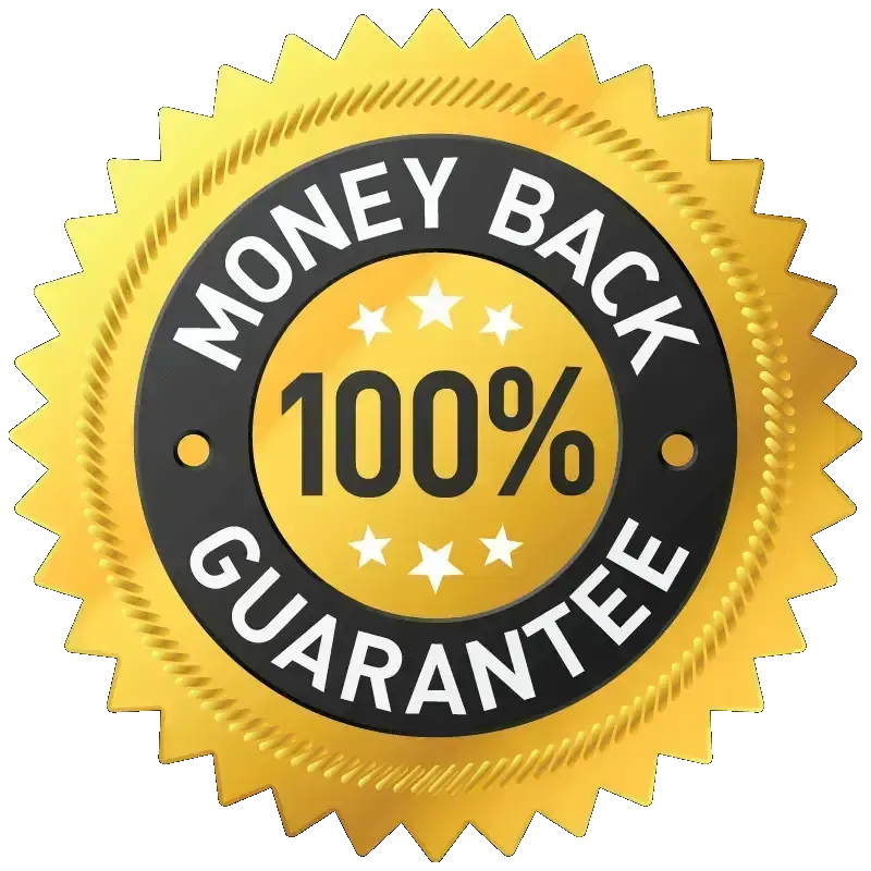 MONEY BACK GUARANTEE